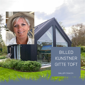 Billedkunstner Gitte Toft - Galleri Skagen